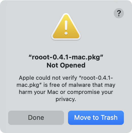 macOS: “rooot-0.4.1-mac.pkg” Not Opened — Apple could not verify it. Buttons: Done, and Move to Trash in blue.